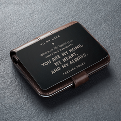 Wherever Life Takes You – Engraved Metal Wallet Card