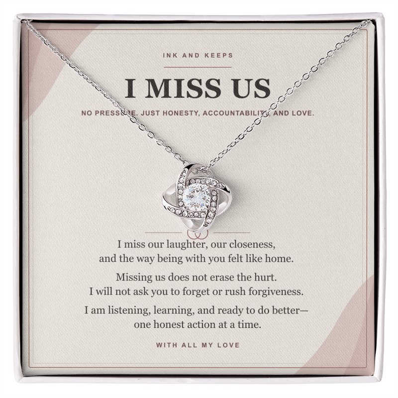 Love Knot Necklace — I Miss Us Apology Gift for Wife or Girlfriend