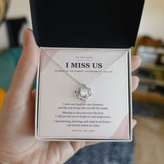 Love Knot Necklace — I Miss Us Apology Gift for Wife or Girlfriend