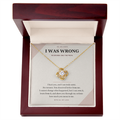 Love Knot Necklace — I Was Wrong Apology Gift for Wife or Girlfriend