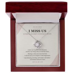 Love Knot Necklace — I Miss Us Apology Gift for Wife or Girlfriend
