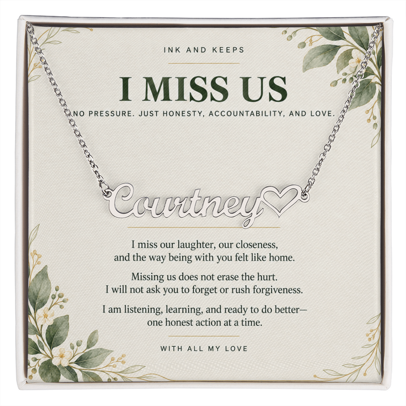 Personalized Heart Name Necklace — I Miss Us Botanical Apology Gift