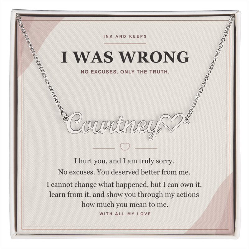 Personalized Heart Name Necklace — I Was Wrong Apology Gift for Wife or Girlfriend