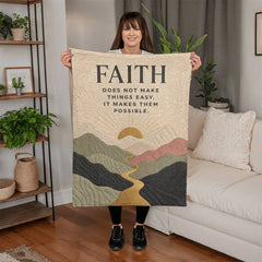 Faith Makes Things Possible – Mink Touch Fleece Blanket