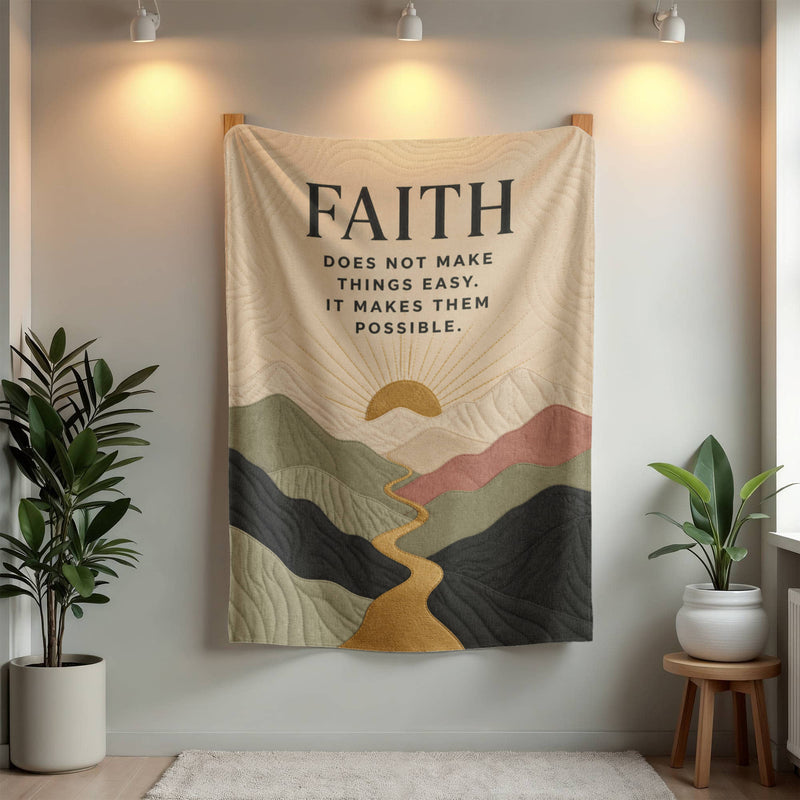 Faith Makes Things Possible – Mink Touch Fleece Blanket