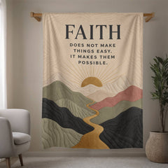 Faith Makes Things Possible – Mink Touch Fleece Blanket