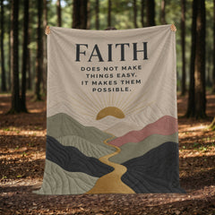 Faith Makes Things Possible – Mink Touch Fleece Blanket