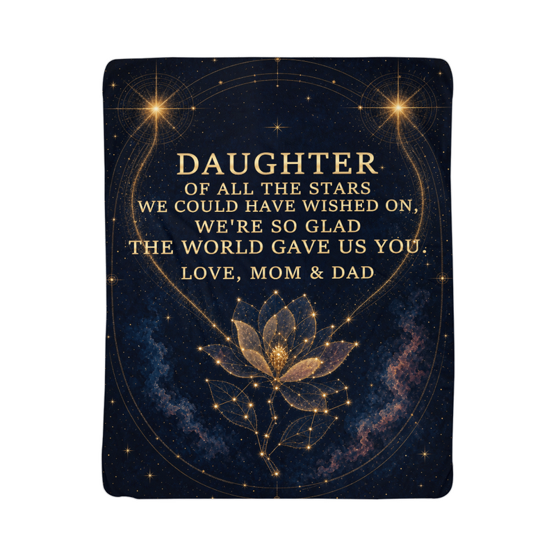Daughter Sherpa Fleece Blanket – The Star We Got From Mom & Dad