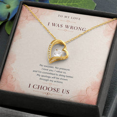 Forever Love Heart Necklace – I Choose Us Apology Gift for Her