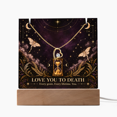 Halloween Love You to Death Acrylic & Necklace - Until Time Runs Out