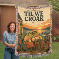 Til We Croak Heirloom Woven Blanket – Funny Anniversary Gift