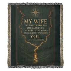 Wife Heirloom Woven Blanket – The Shortest Way Home