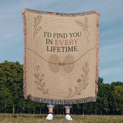 Heirloom Woven Blanket – I'd Find You in Every Lifetime