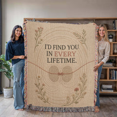 Heirloom Woven Blanket – I'd Find You in Every Lifetime