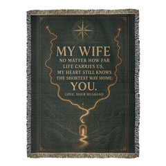 Wife Heirloom Woven Blanket – The Shortest Way Home